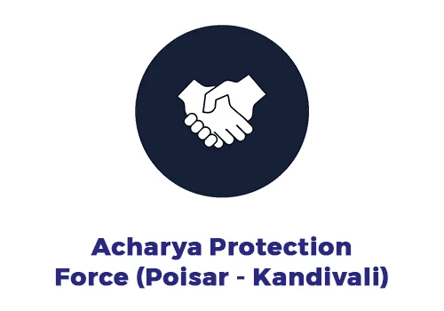 Acharya-Protection-Force-(Poisar---Kandivali)-